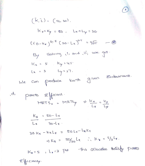 (K, 1) = (so, 30), id, Kxtky = 50, Latly = 30 (50-kx) 0:5 (30-Lx ]018 = qor - @ By solving its and ill we get Kx=5 Ky=45 2x =