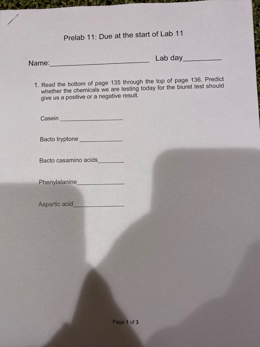 Prelab 11: Due at the start of Lab 11 Lab day Name: 1. Read the bottom of page 135 through the top of page 136. Predict wheth