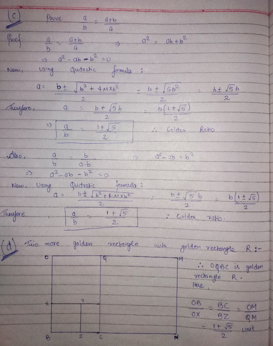 o Poove a a - atb ba abitb footatha - q² - ab-b² = 0 New, using Qudratic formula a bt 6² + 4x1 X6² bt 156² bt 5b 2 Therefor