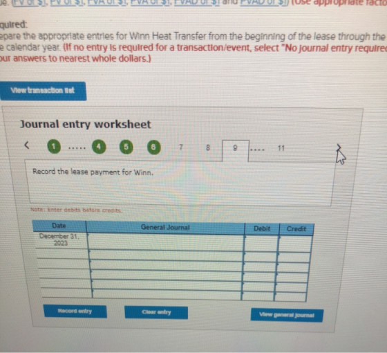 V YVERSITARIMU SUPV-UUUU quired: epare the appropriate entries for Winn Heat Transfer from the beginning of the lease through