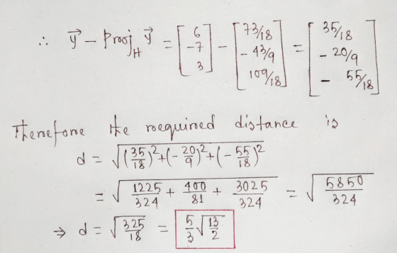 .:. 5-pojte (7368 6 35/18 راع -7 - 20/9 49% 10918] 65/5 Therefore the required distance d-v7592+(-20)2+(-552 1225 324 400 81