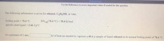 References) Use the References to access important values if needed for this question. The following information is given for