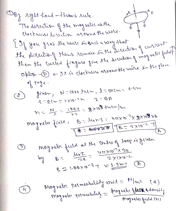 ction of current ng magnetic field? By right hand - the amb ruke. The direction of the mogaetic in the to clockalise directio
