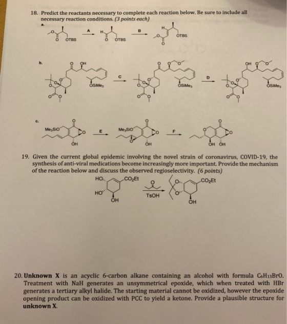 18. Predict the reactants necessary to complete each reaction below. Be sure to include all necessary reaction conditions (3