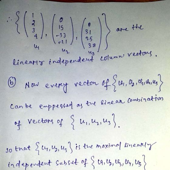 e tween are the un uz Tret: 251 u 1387 linearty column vectors. ent independe ® Now every rector of 2, 0, vas? can be emppest