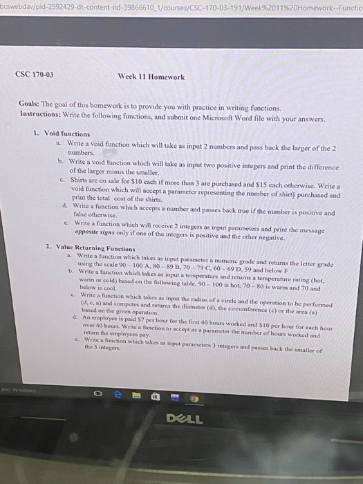bcswebdav/pid-2592429-dt-content-rid-39866610_1/courses/CSC-170-03-191/Week%2011%20Homework--Functio CSC 170-03 Week 11 Homew