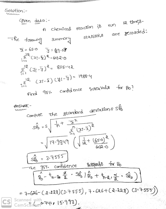 Solution :- data :- Given C A chemical reaction is statistics run 12 are recorded: The Toloniny Summary following some Je = 6