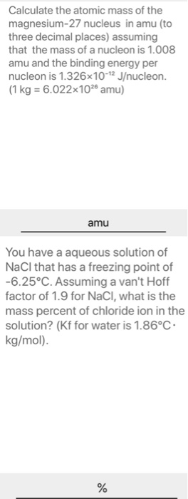 Calculate the atomic mass of the magnesium-27 nucleus in amu (to three decimal places) assuming that the mass of a nucleon is
