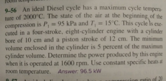 roOlll tcput 0256 An ideal Diesel cycle has a maximum cycle tempera- ture of 2000°C. The state of the air at the beginning of