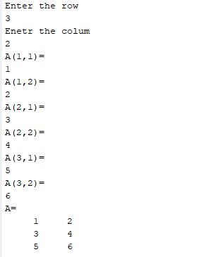 Enter the row Enetr the colum 2 2 A (2,2) A (3,2) 2