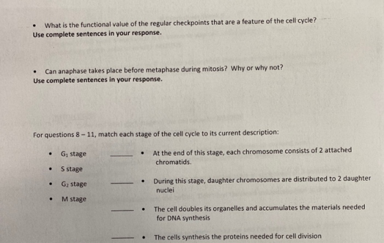 • What is the functional value of the regular checkpoints that are a feature of the cell cycle? Use complete sentences in you