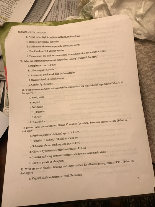 for esys te indicator d NURS378-WEEK 12 REVIEW b. Avoid foods high in sodium, caffeine, and smoking c. Promote diversional ac