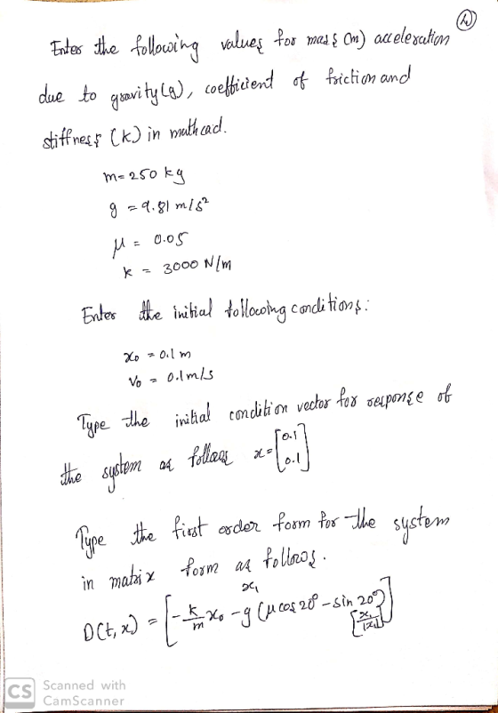 Edes he follong values fos mas Cn) auelexatin due to gavi ty La), coefictend of fiction amd Ck) in muth cad siffnes m-250 k .