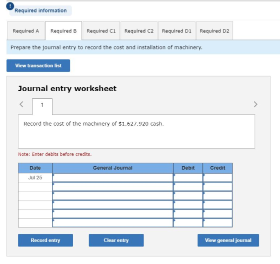 Required information Required A Required B Required c1 Required C2 Required Di Required D2 Prepare the journal entry to recor