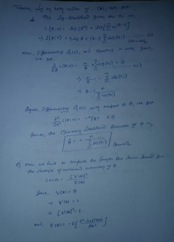 Talcing cwe get C) the Log-likelihoo gven dhe i L (6,) Jos (8) (0 ceroved) Now, 0ifferemba ing ci, Zen Cquaing cJe get L(O,x
