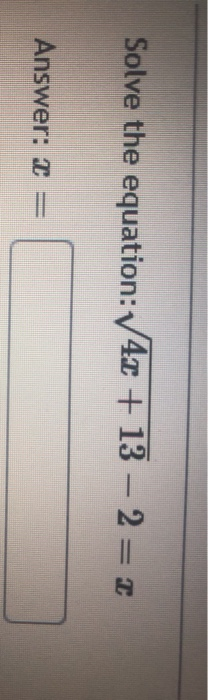Solve the equation: 42 + 13 -2 = 1 Answer: =