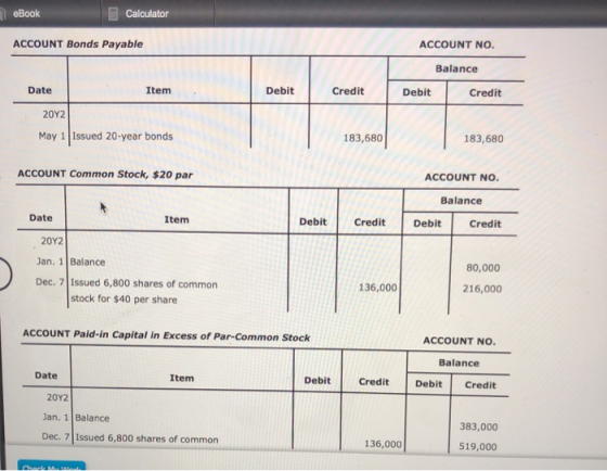 eBook Calculator ACCOUNT Bonds Payable ACCOUNT NO. Balance Debit Credit Date Item Debit Credit 2042 May 1 Issued 20-year bond
