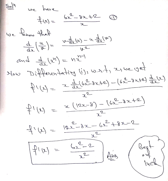 soln we have 6x²_date lenow that we lee and de (zh) ha de la wat hee) - und lang 멀 How Differentating (), w.rit, as we get fi