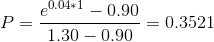 P=\frac{e^{0.04*1}-0.90}{1.30-0.90}= 0.3521
