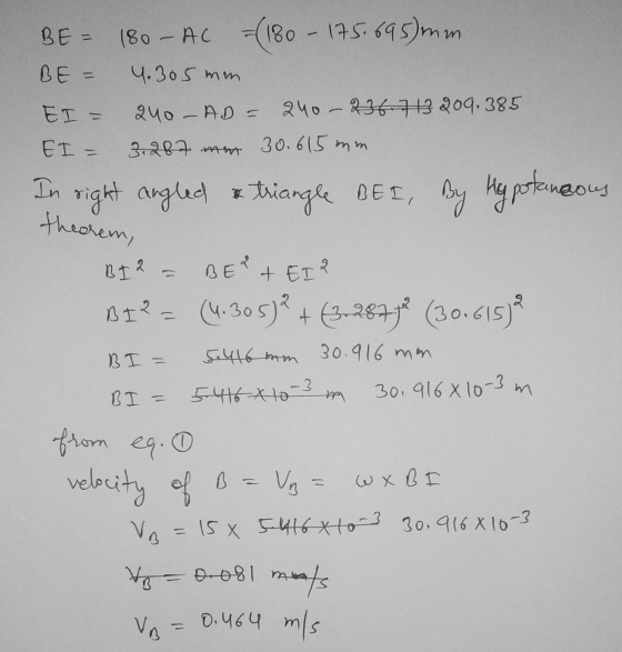 BE = 180 - AC = (180 - 175.695)mm BE = 4.305mm EI = 240 - AD = 240-236.713209. 385 EI = 3.287 min 30.615 mm In right angled &