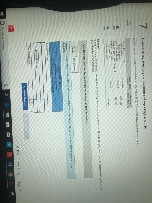 n and reporting LO C4, P1 6 25 Finished goods Partial Income Statement < Prey 7018 Next >