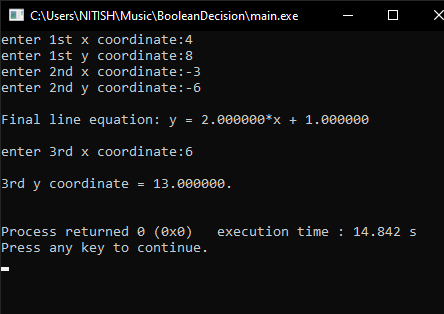 ] X C:\Users\NITISH\Music\BooleanDecision\main.exe enter 1st x coordinate: 4 enter 1st y coordinate: 8 enter 2nd x coordinate