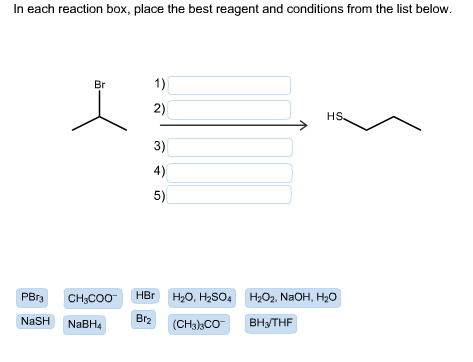 Image for In each reaction box, place the best reagent and conditions from the list below.