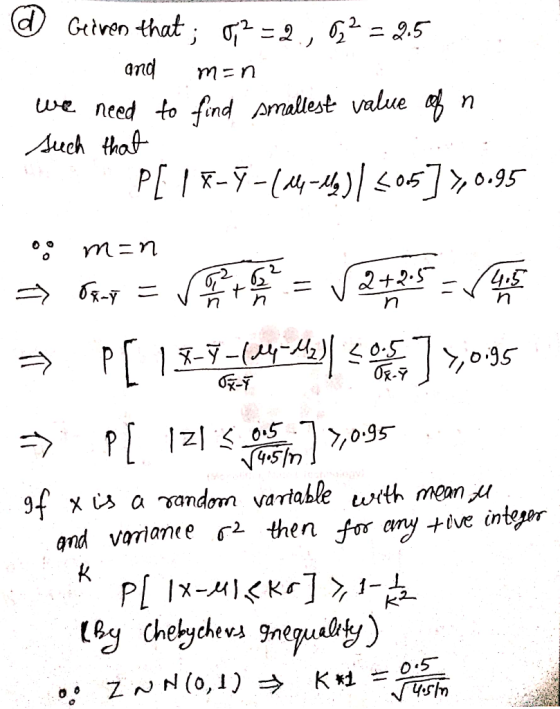 @Geiren that; 0,² = 2 , 6,2 = 2,5 and we need to find Amallest value af n such that PE IX-7-(4-14)|so5],0.95 S0.5 2+2.5 4.5 O