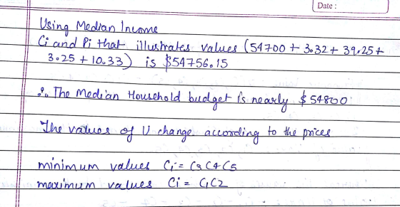 Date : Using Median Income Ci and Pi that illustrates Values (54700 + 3.32.+ 39,25+ | 3.25 +10.33) is $54756015 che The media