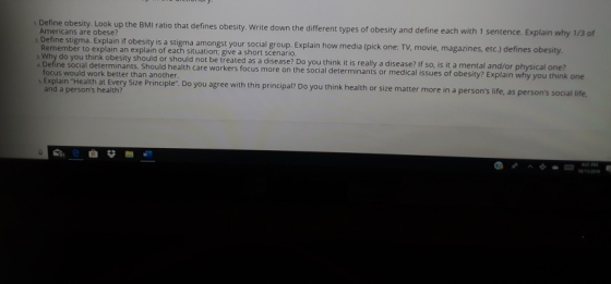 Define obesity. Look up the BMI ratio that defines obesity, Write down the different types of obesity and define each with 1