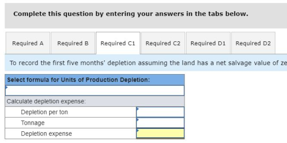 Complete this question by entering your answers in the tabs below. Required A Required B Required C1 Required C2 Required Di