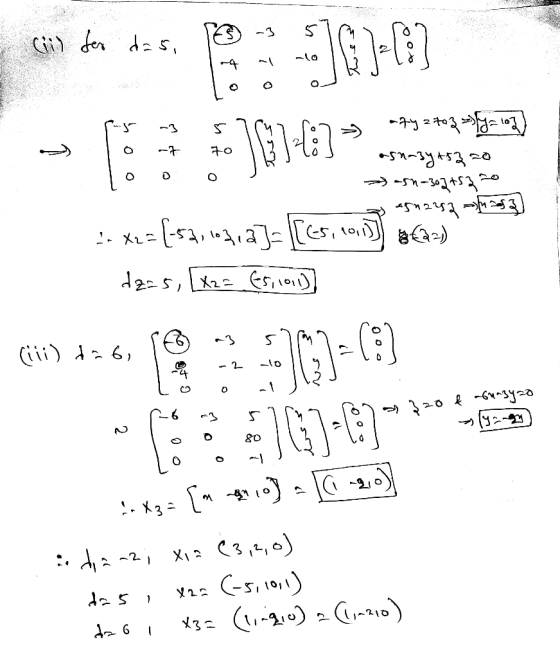 Ci) fer da s, -3 -{০ ৭ ० ০ -৭-32 +०* -১ to3 न० *S*-१४+52-০ >-5-2*০ 2३ ৪৫) :. x1 = [s4, ১a]= [, ন-5)= )) (१)- () ]७)-E]7 (iii