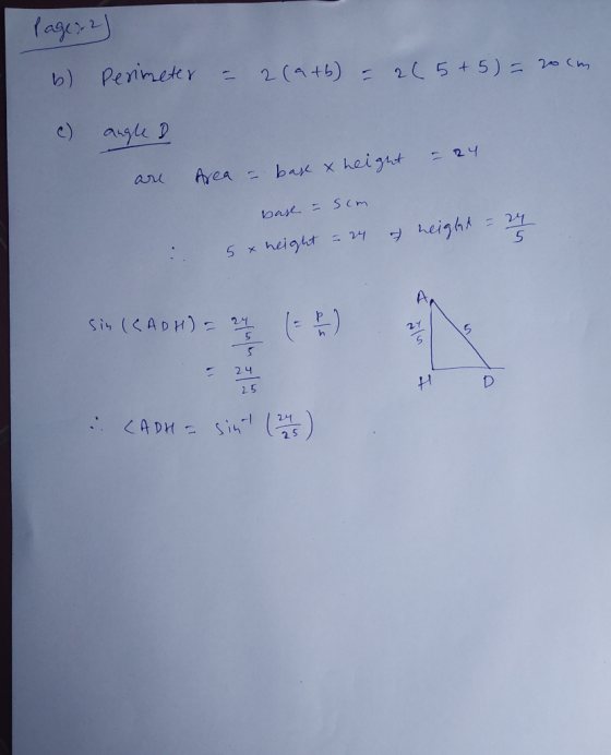 Page 2) b) Perimeter = 2(a+b) = 225+5) = 20cm c) angle & = 24 are Area = base x height base = scm : sx neight = 24 & neight =