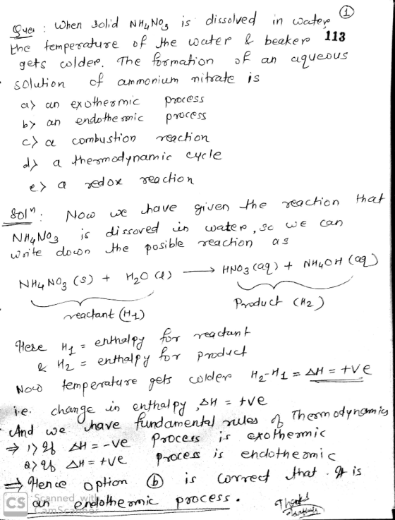 When Jolid NHNo is dissolved in water he femperature of the acuter beaker 113 gets colder. The fbomahion of an a9uesus of amm