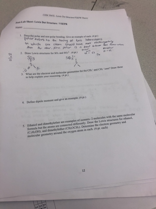 CHM 1041 DS V SEPR Theory Sheet Lewis Dot Structure / VSEPR Name Describe polar and on or bending Give an example of each(4 p