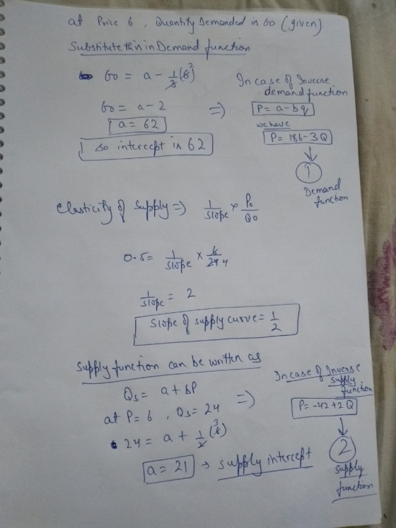 at Price 6, Quantity demanded in to (given) Substitute this in Demand function & Go = a -1 (6) In case of Shvercetion bo= a 2