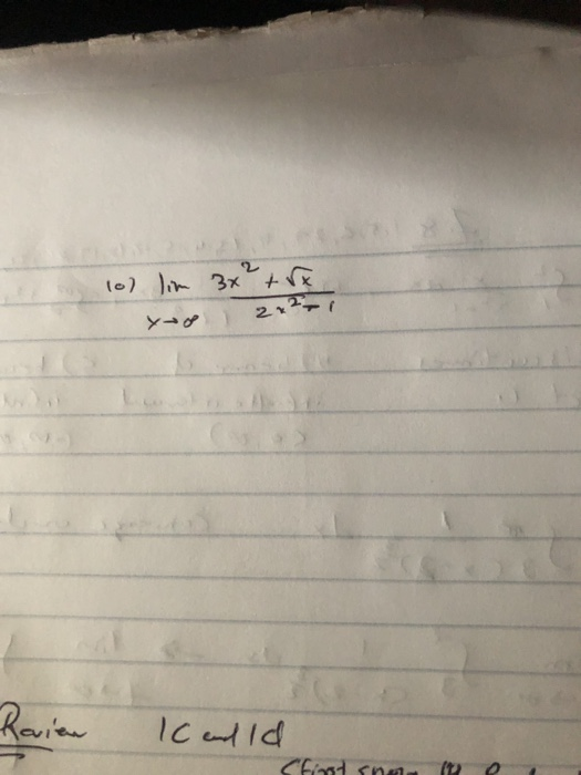 10) lim 3x² + x 2?i Ravien IC and ld <font ne