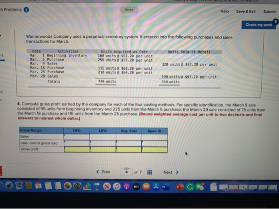 5 Problems Help Save & Exit Submit Check my work Warnerwoods Company uses a perpetual inventory system. It entered into the f