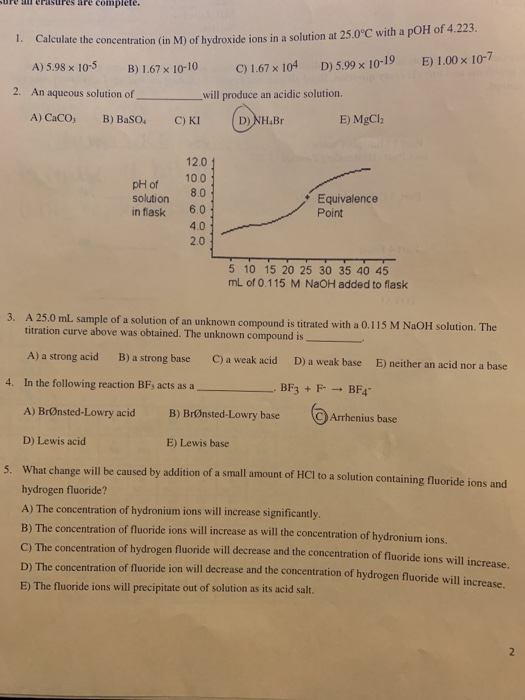 ire anf eisures are complete 1. Caleulate the concentration (in M) of hydroxide ions in a solution at 25.0°C with a pOH of 4.