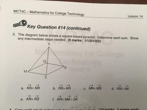 MCT4C Mathematics for College Technology Lesson 14 Key Question #14 (continued) 3. The diagram below shows a square-based pyr