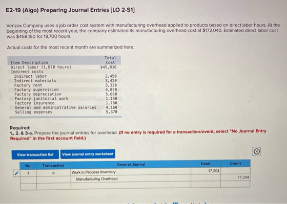 E2-19 (Algo) Preparing Journal Entries (LO 2-S1) Verizox Company uses a job order cost system with manufacturing overhead app