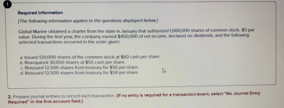 Required information The following information applies to the questions displayed below Global Marine obtained a charter from