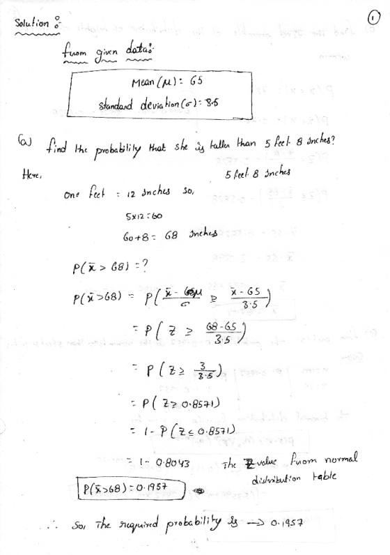 Solution 8 base of from given datas Mean (m): 65 standard deviation (6): 86 las find the probability Herer find the probabili