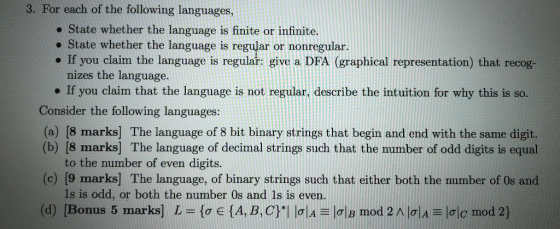 3. For each of the following languages, . State whether the language is finite or infinite. . State whether the language is r