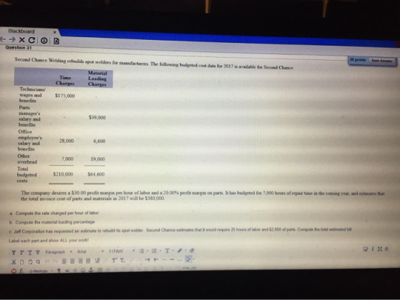 Blackboard + →XCIO Question 31 Second Chance Welding rebuilds spot welders for manufacturers. The following bolted cont data