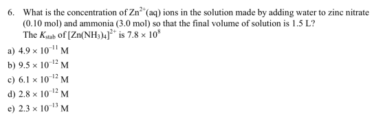 2+ What is the concentration ofZn (aq) ions in the solution made by adding water to zinc nitrate (0.10 mol) and ammonia (3.0
