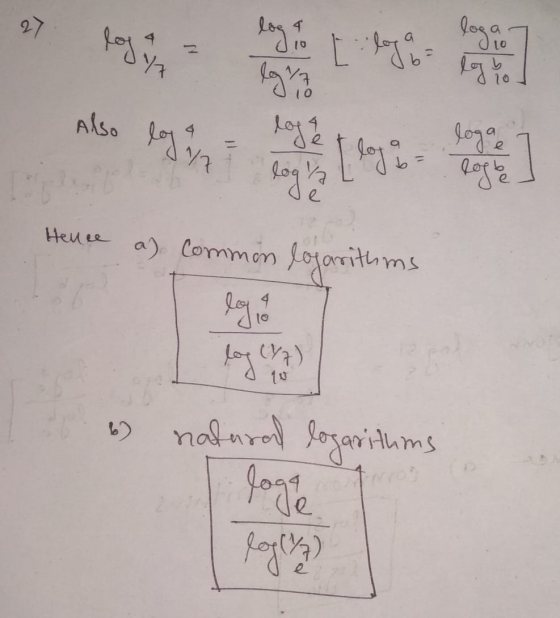 log & loga login team Also log in 10 10 a loga log! loga e logbe Hence a) Common logarithms lo y nalural logarithms logre log