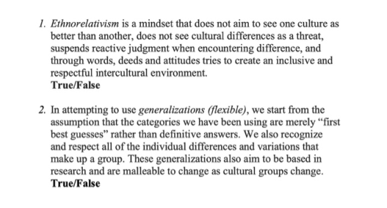 1. Ethnorelativism is a mindset that does not aim to see one culture as better than another, does not see cultural difference