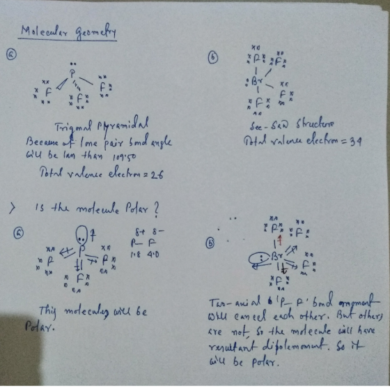 Molecular geometry xo © Pë il Trigonal Pyramidal Because of lone pair bond angle will be lan than 109150 Total valence electr