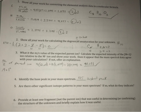 1. Show all your work for converting the elemental analysis data to a molecular formula, 53.31, 4.4315+2.214 ).71122 12 o107